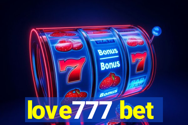 love777 bet